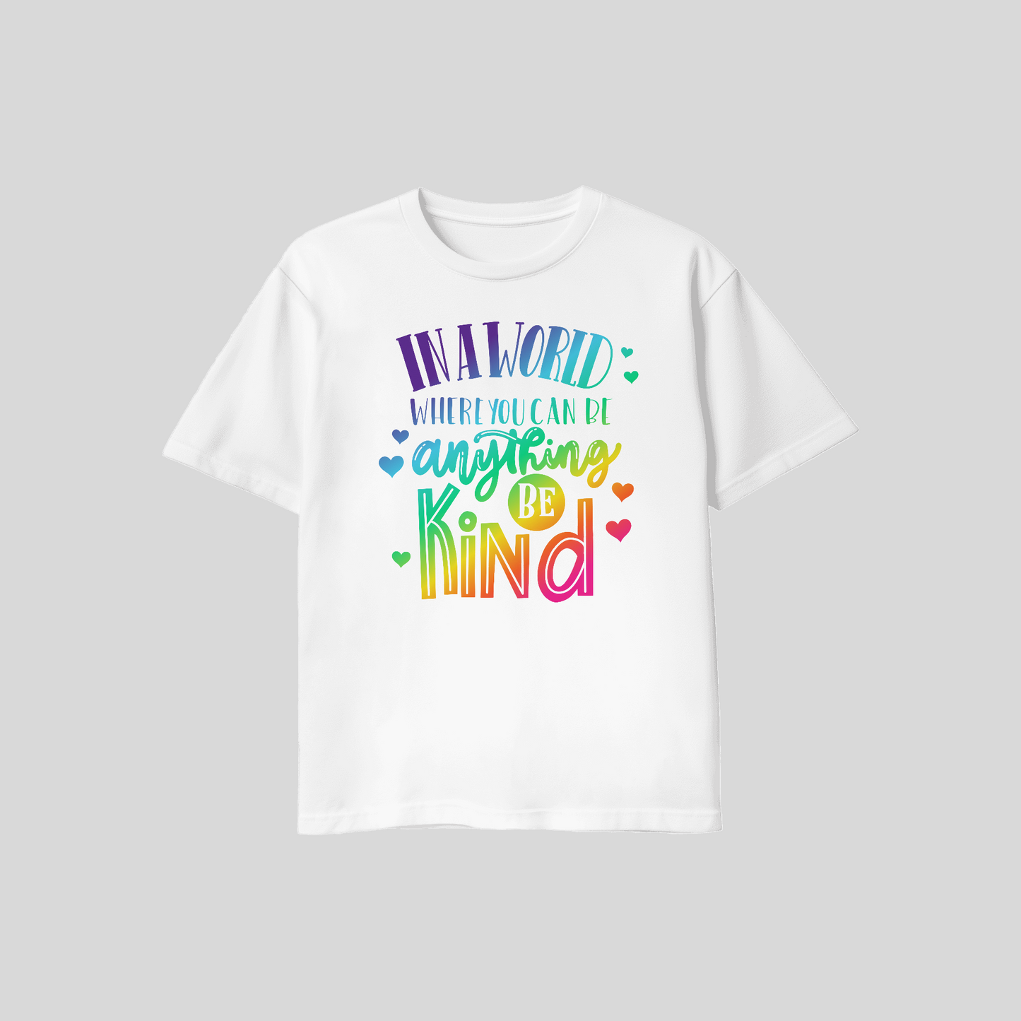 DTF - In A World Where You Can Be Anything, Be Kind
