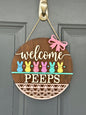 Welcome Peeps Sign