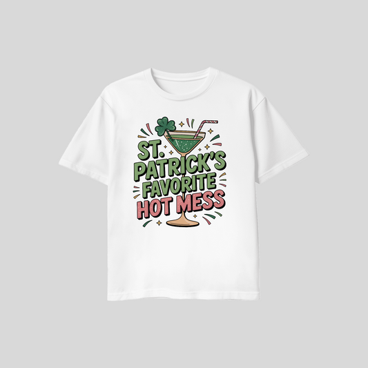DTF - St. Patrick's Favorite Hot Mess